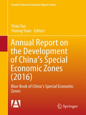 cover image of Annual Report on the Development of China's Special Economic Zones (2016)